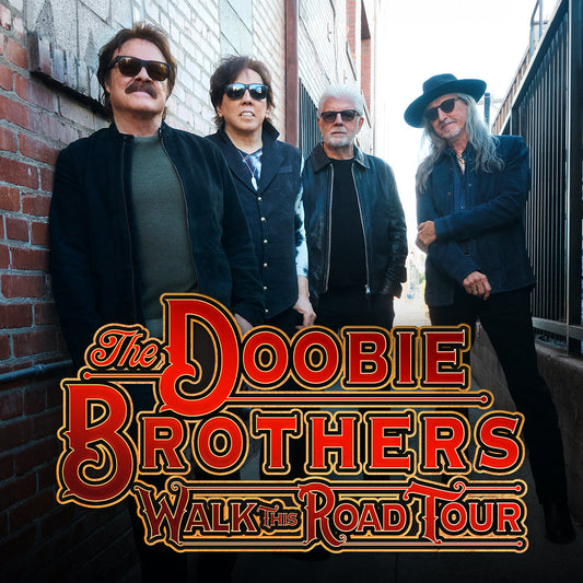 ROCK ICONS THE DOOBIE BROTHERS ANNOUNCE 2026 NORTH AMERICAN WALK THIS ROAD TOUR DATES
